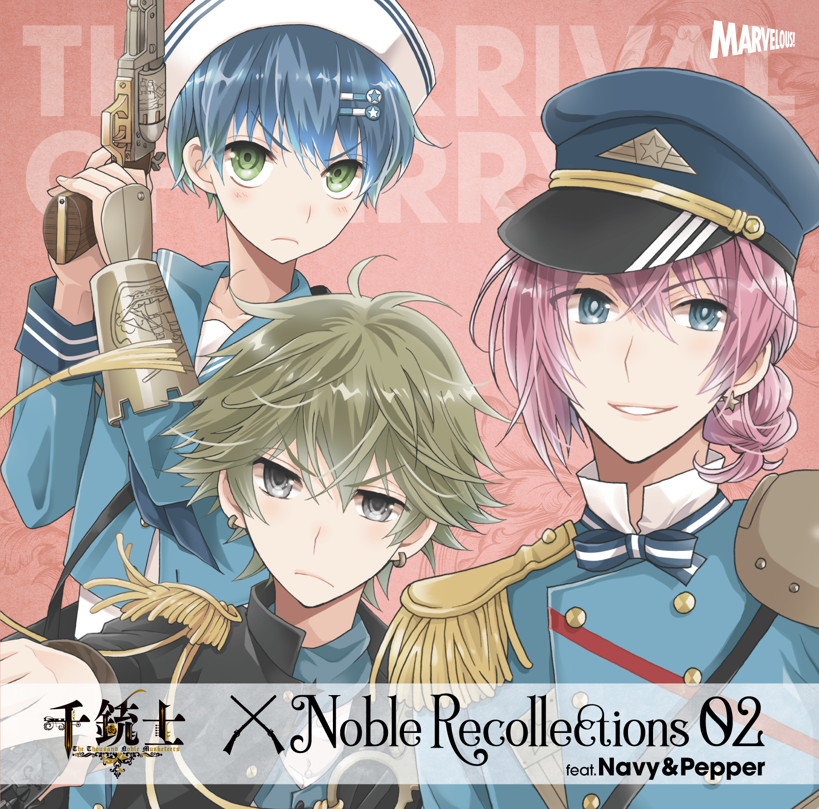 絶対高貴ソング＆ドラマCD Noble Recollections 02 ネイビー＆ペッパー